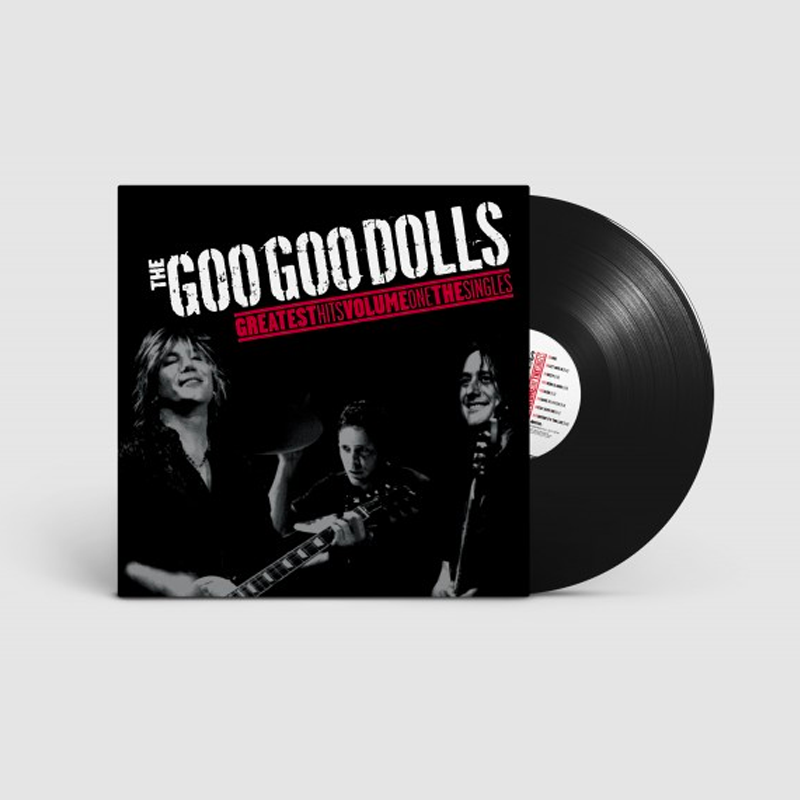 Greatest Hits Volume One: The Singles (Black LP) | Goo Goo Dolls
